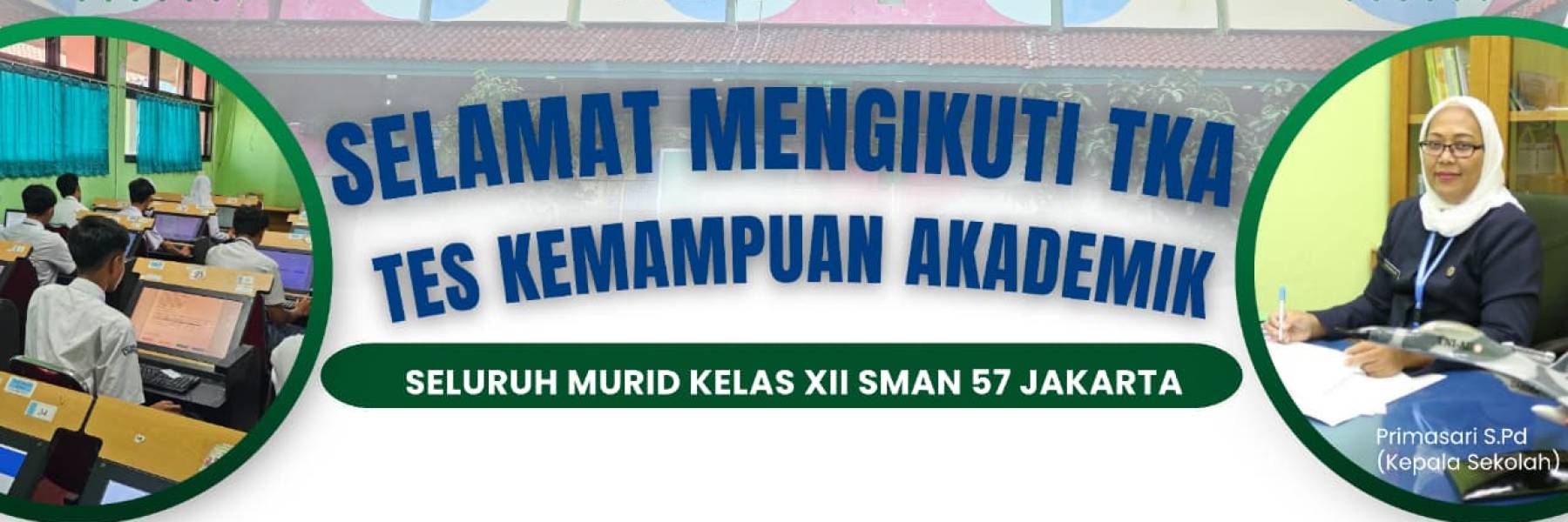 Pelaksanaan TKA SMA Negeri 57 Jakarta 2025